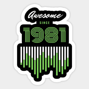 Awesome Since 1981, 40 years old, 40th Birthday Gift Sticker